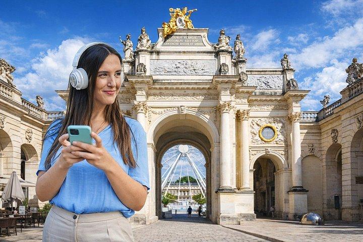 Nancy visite audioguidée immersive, histoire, saveurs et secrets